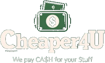 Cheaper4U — We pay cash for your stuff